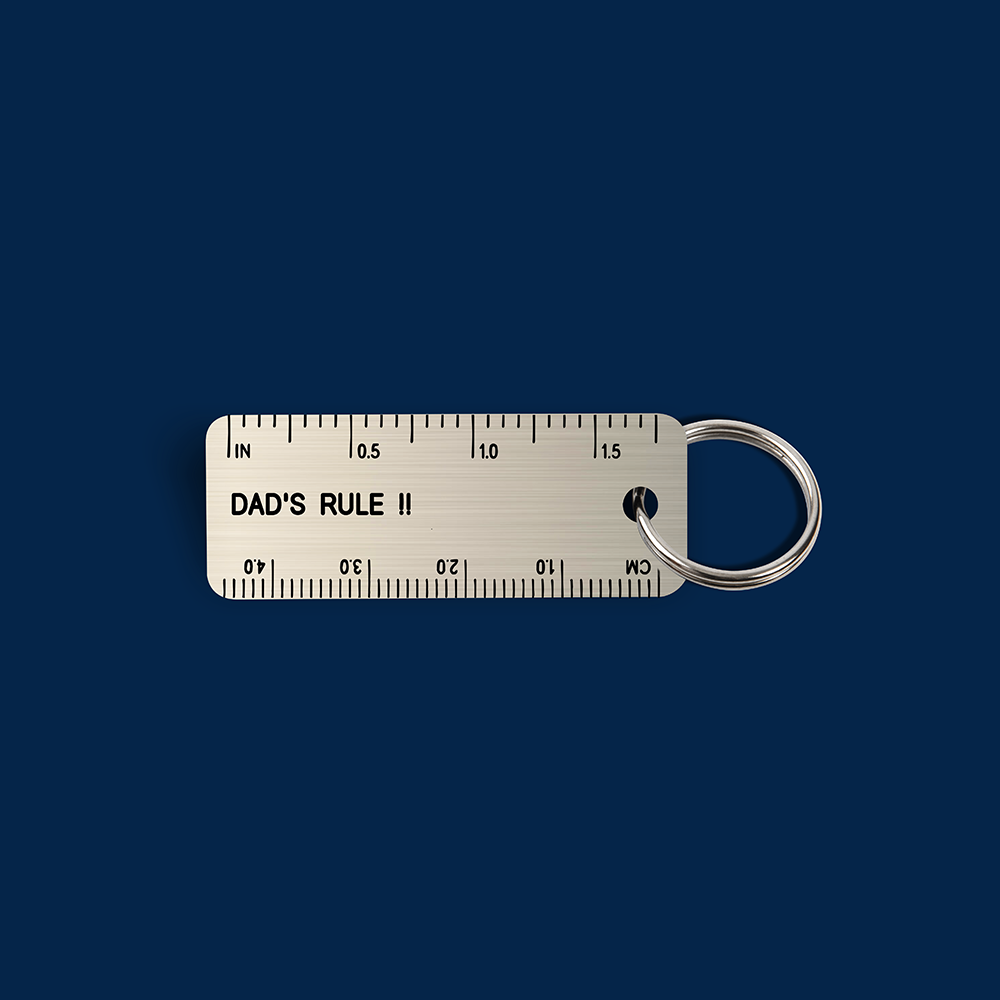 DAD'S RULE !! Ruler Keytag (2023-06-18)