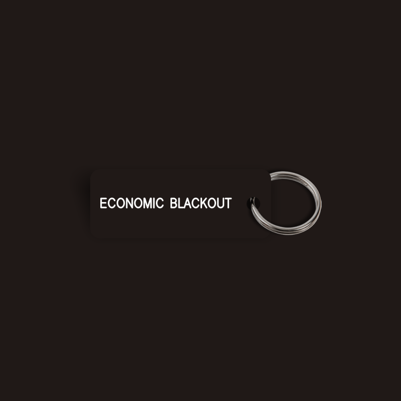 ECONOMIC BLACKOUT Keytag (2025-02-28)