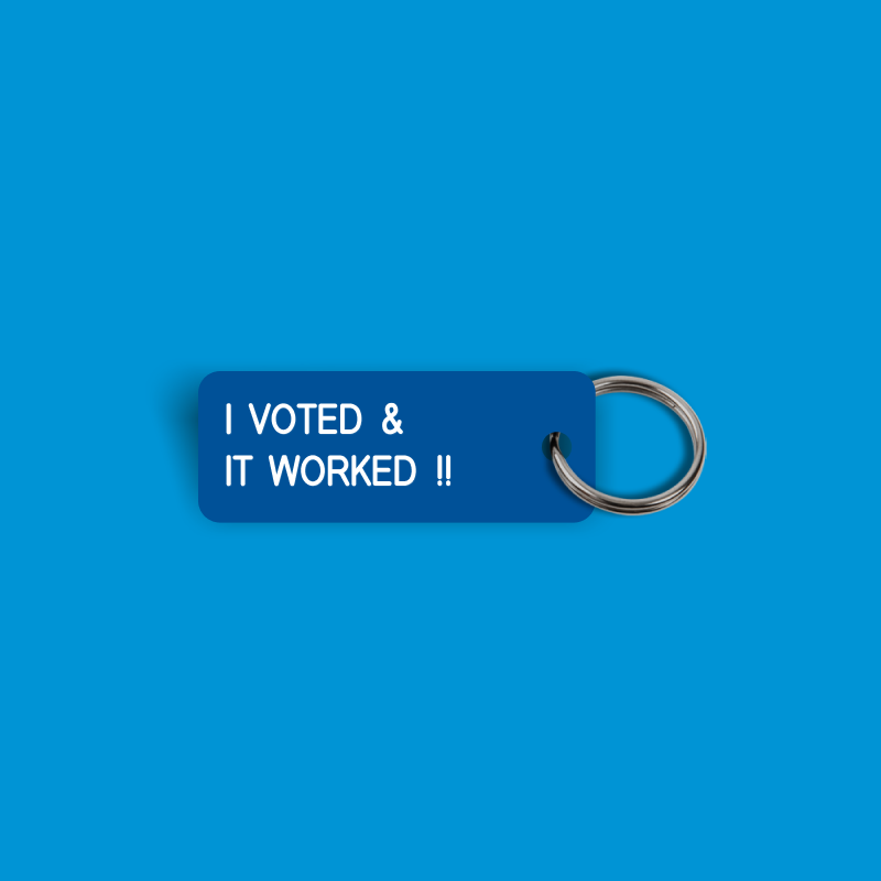 I VOTED & IT WORKED !! Keytag (2026-06-24)