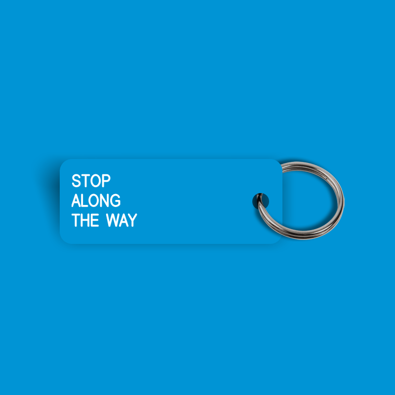 STOP ALONG THE WAY Keytag (2023-12-28)