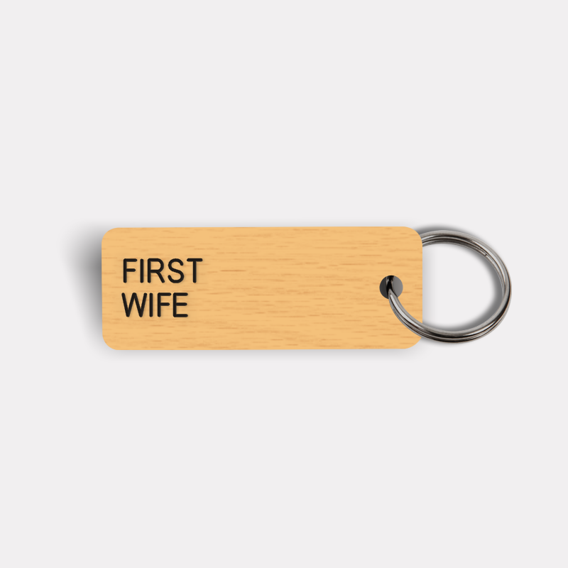 FIRST WIFE Keytag