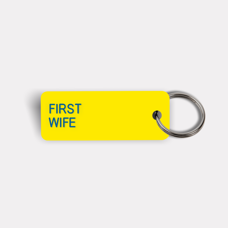 FIRST WIFE Keytag