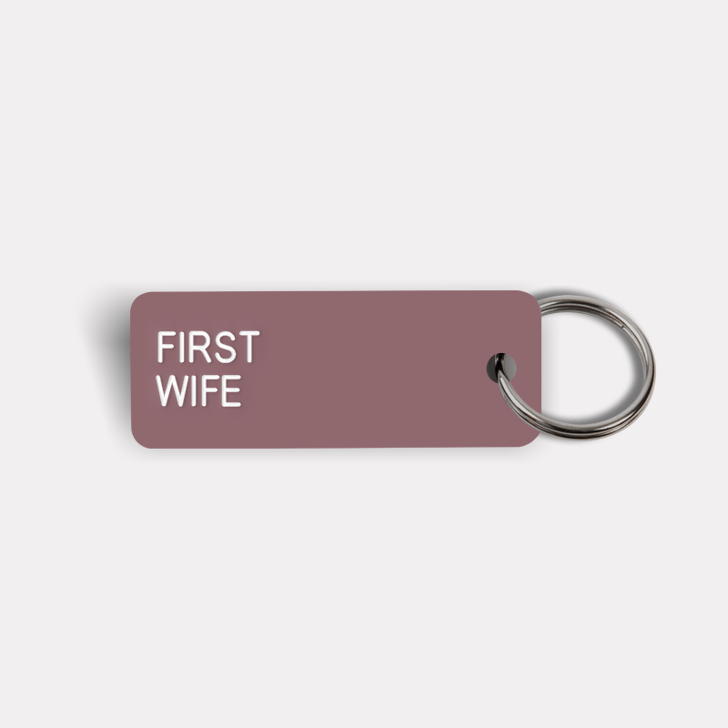 FIRST WIFE Keytag