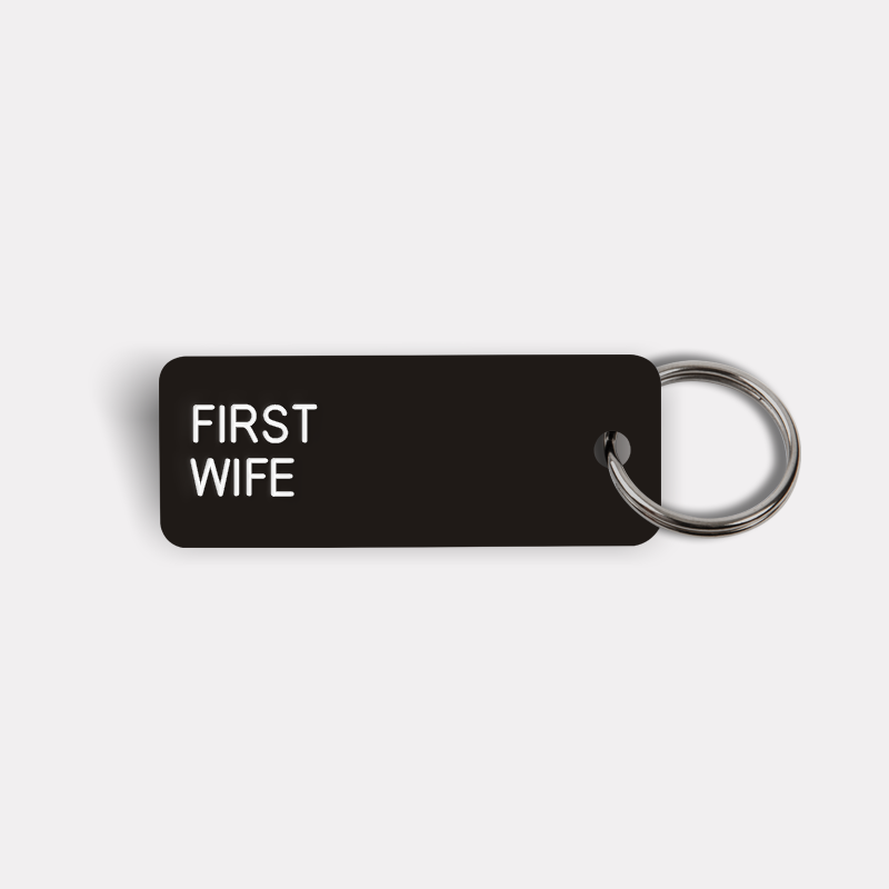 FIRST WIFE Keytag