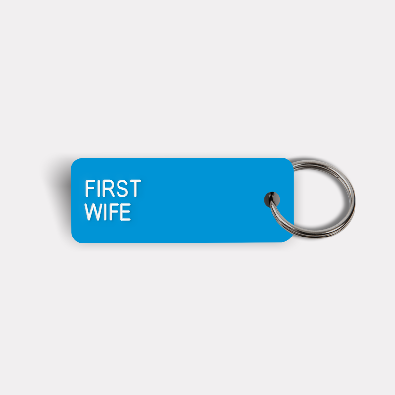 FIRST WIFE Keytag