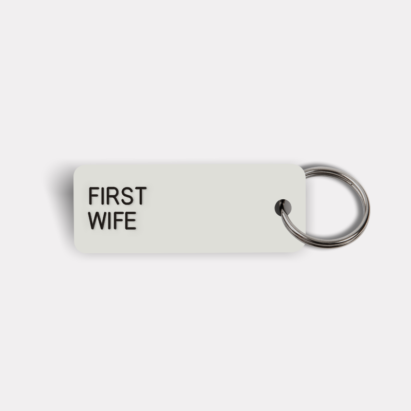 FIRST WIFE Keytag