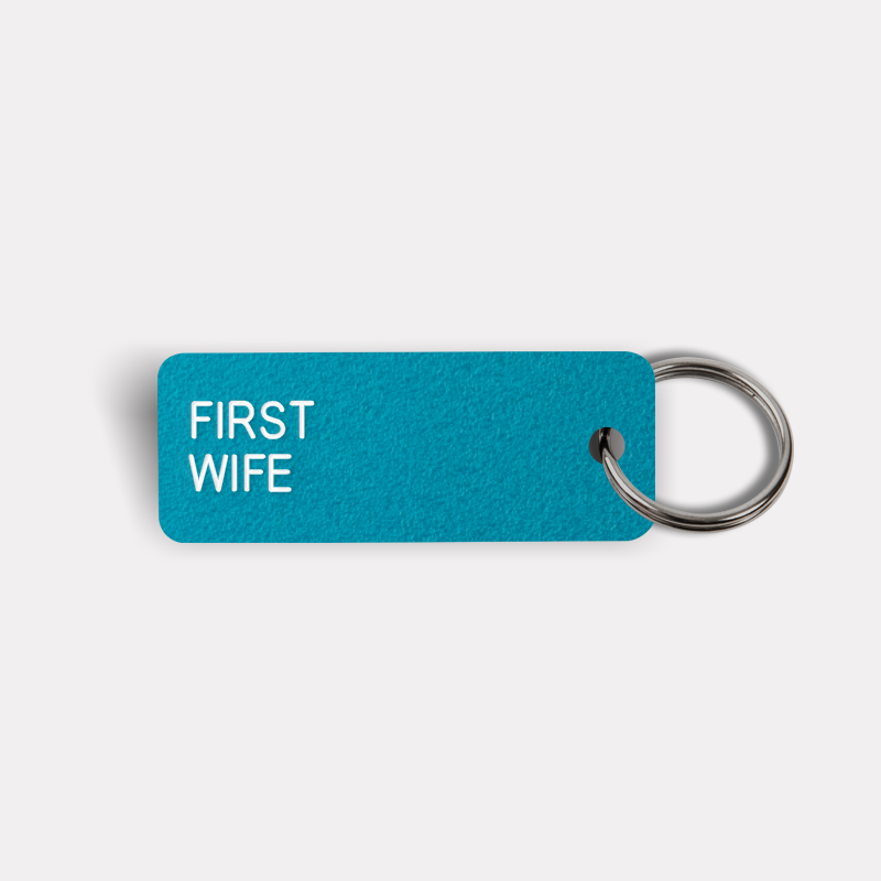 FIRST WIFE Keytag