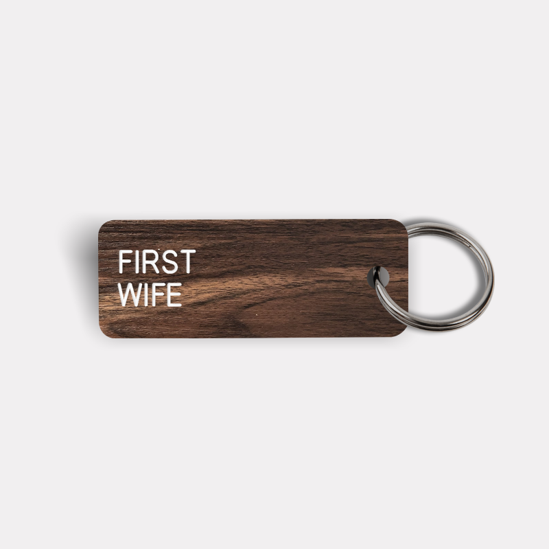 FIRST WIFE Keytag