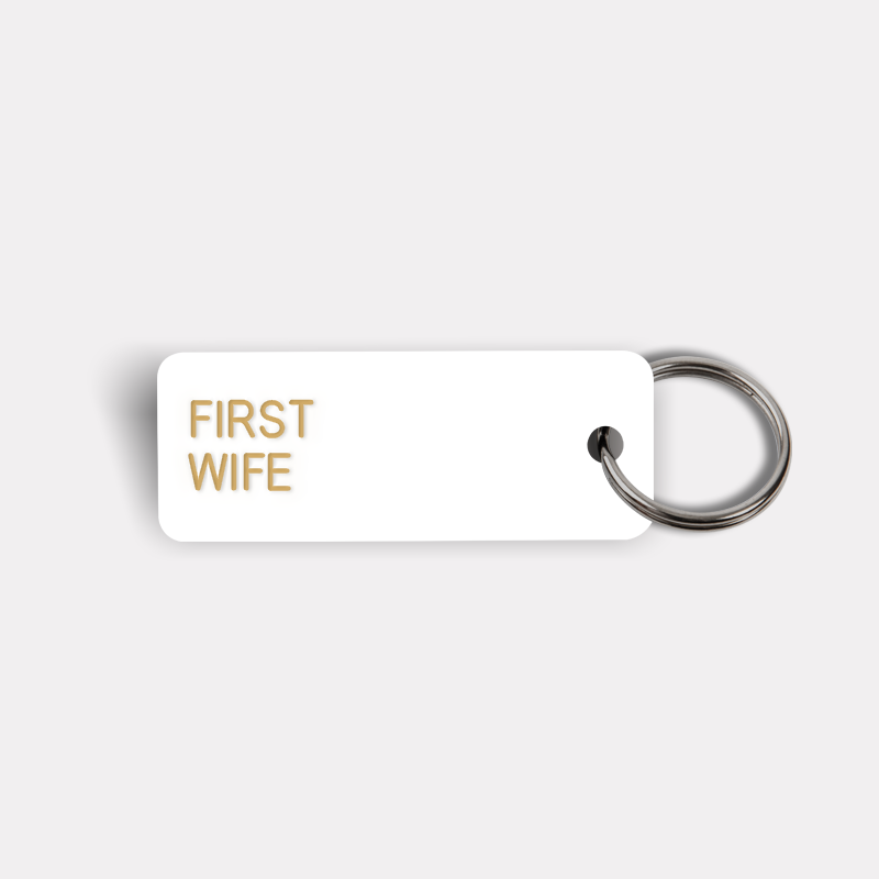 FIRST WIFE Keytag