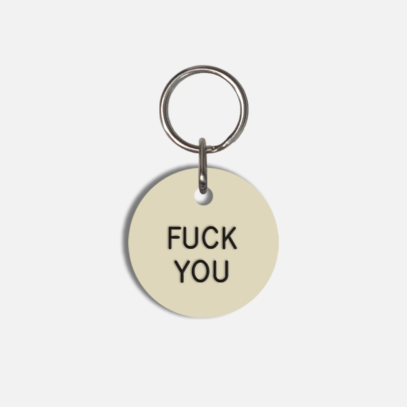 FUCK YOU Small Pet Tag