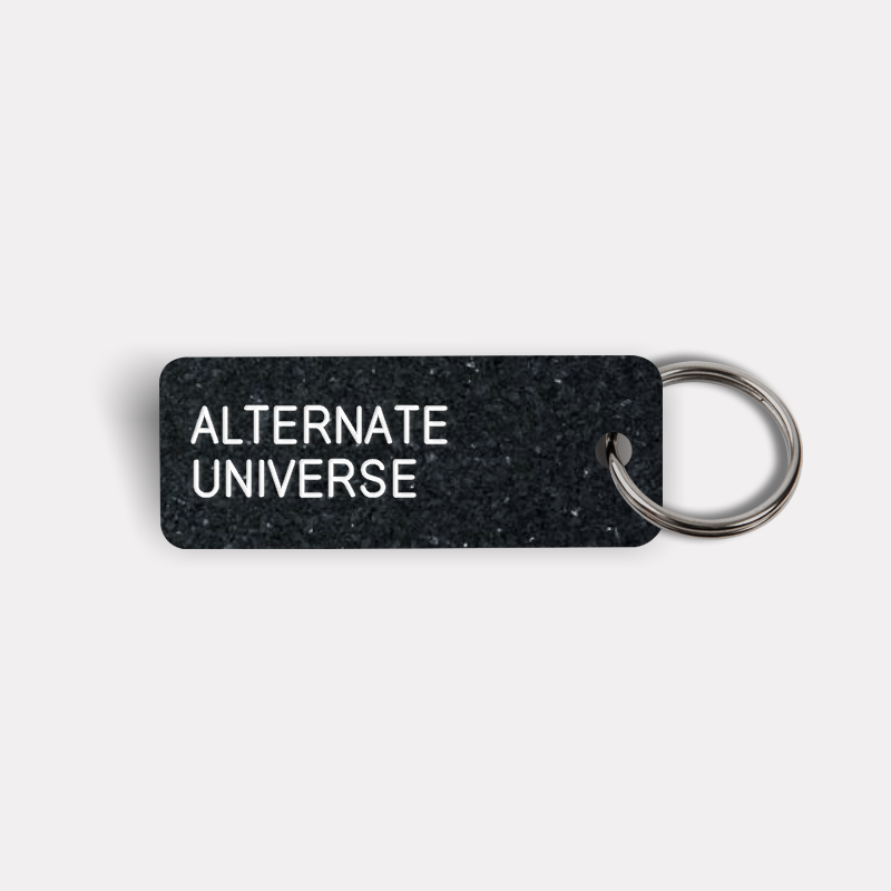 ALTERNATE UNIVERSE Keytag