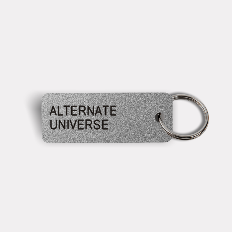 ALTERNATE UNIVERSE Keytag
