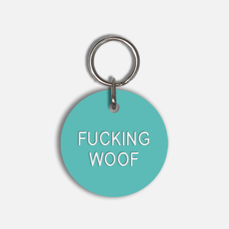 FUCKING WOOF Large Pet Tag