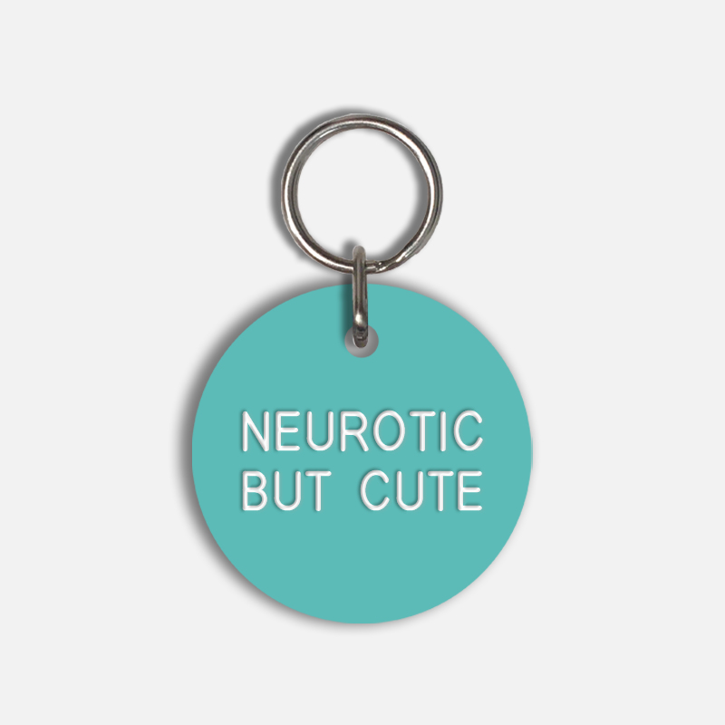 NEUROTIC BUT CUTE Large Pet Tag