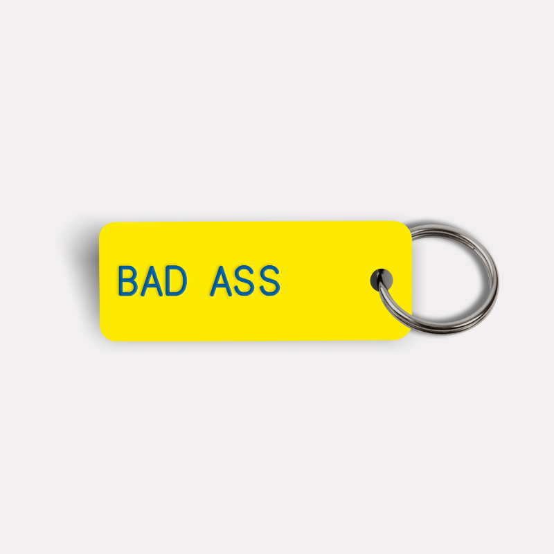 BAD ASS Keytag