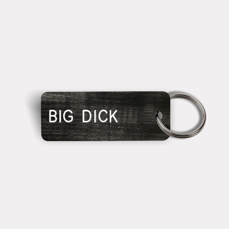 BIG DICK Keytag