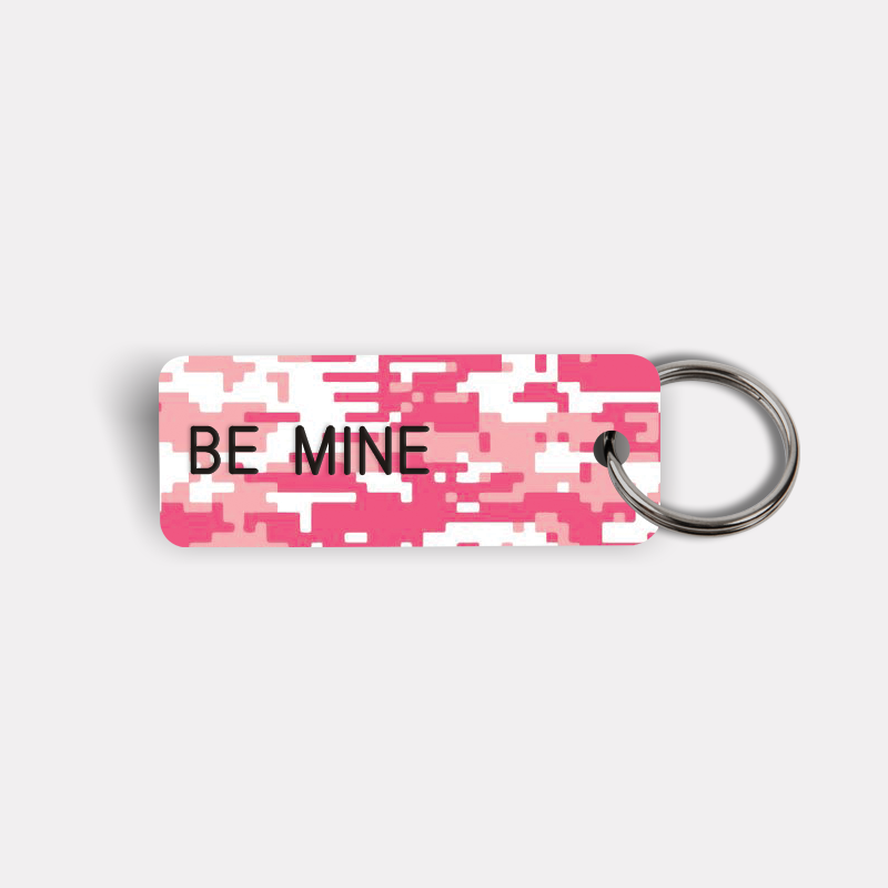 BE MINE Keytag