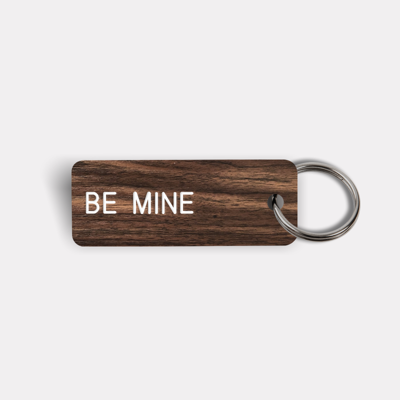 BE MINE Keytag