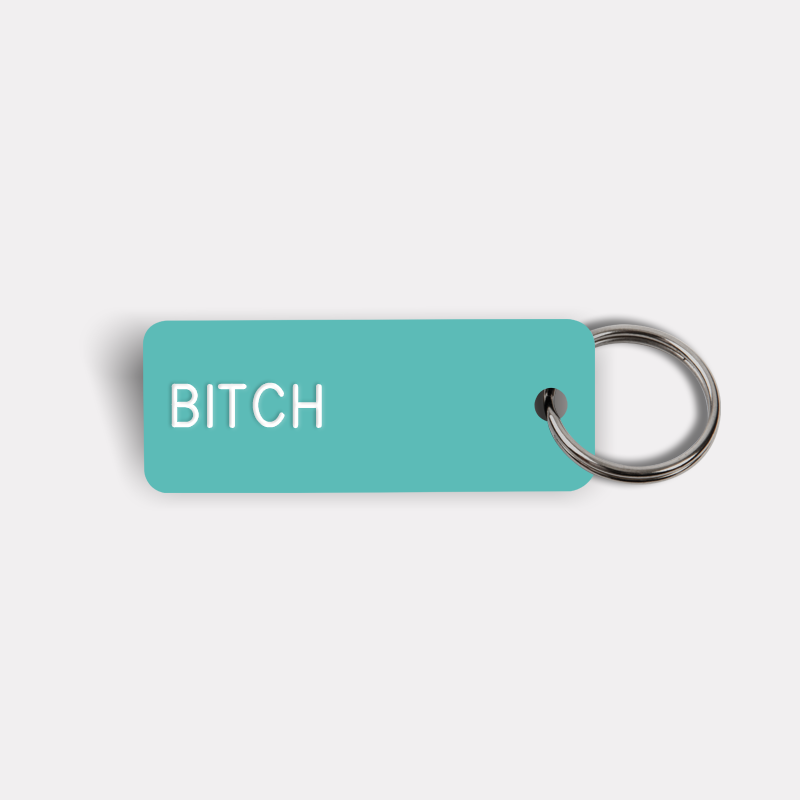 BITCH Keytag