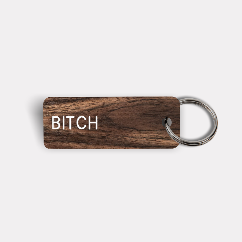 BITCH Keytag