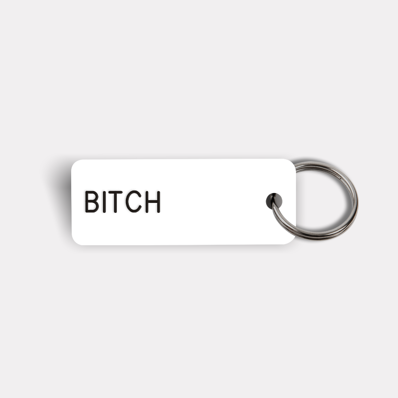 BITCH Keytag