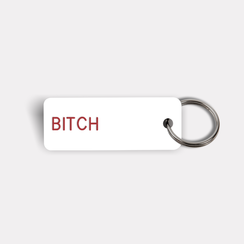 BITCH Keytag