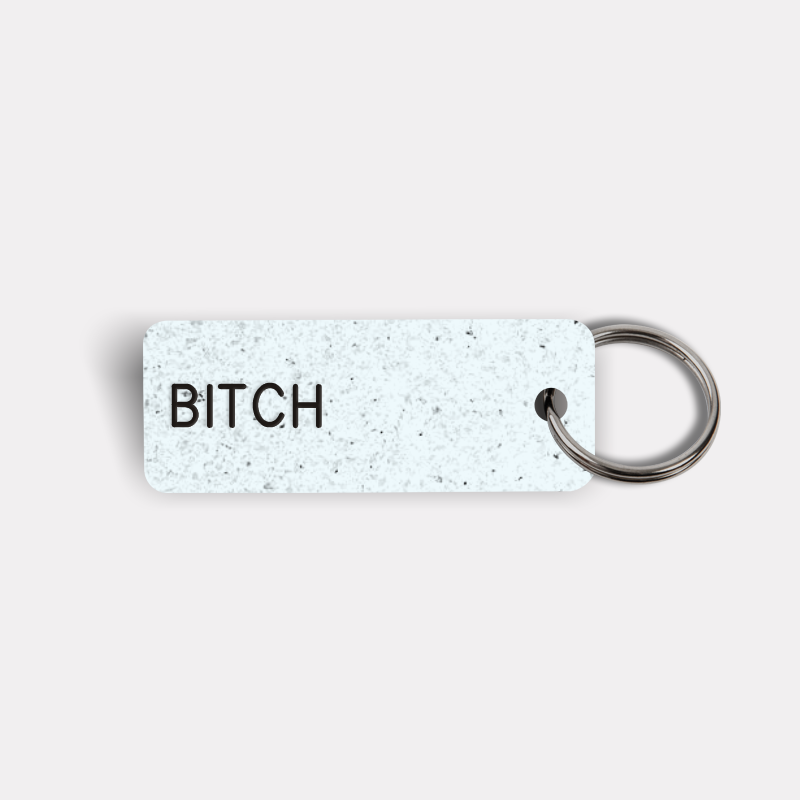 BITCH Keytag