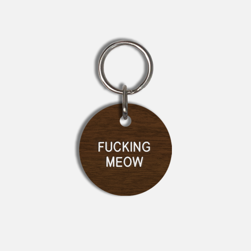 FUCKING MEOW Small Pet Tag