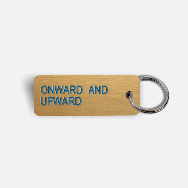 ONWARD AND UPWARD Keytag