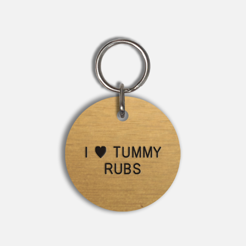 I <3 TUMMY RUBS Large Pet Tag