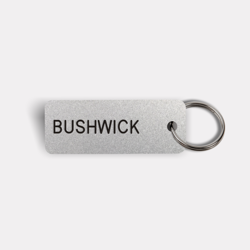 BUSHWICK Keytag