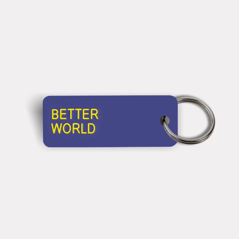 BETTER WORLD Keytag