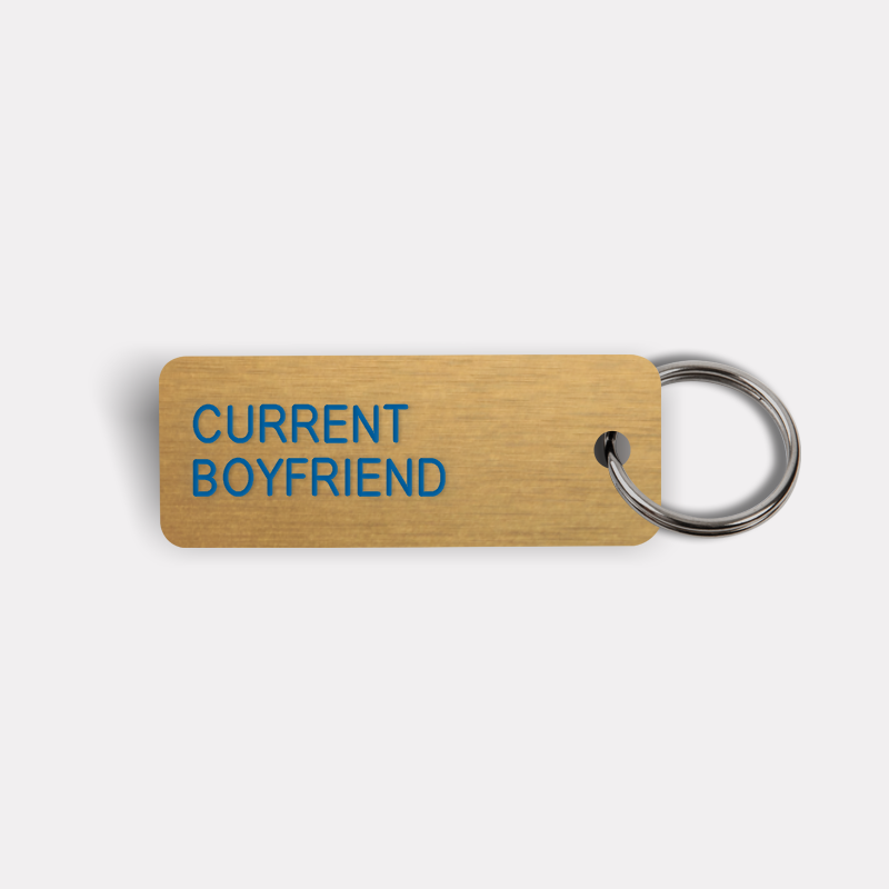 CURRENT BOYFRIEND Keytag