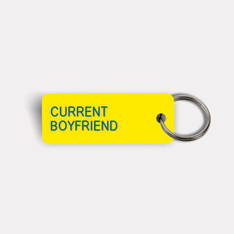 CURRENT BOYFRIEND Keytag