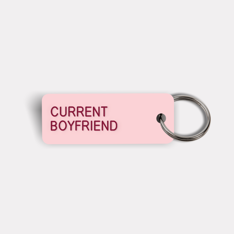 CURRENT BOYFRIEND Keytag