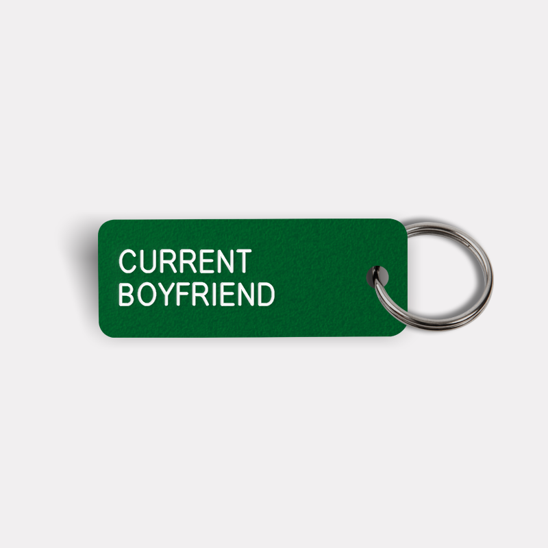 CURRENT BOYFRIEND Keytag