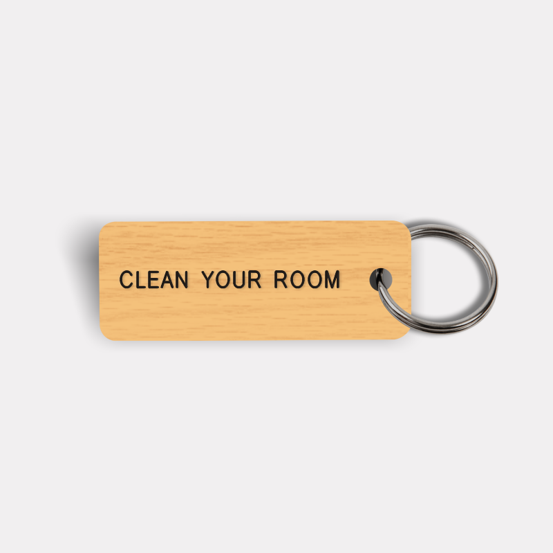 CLEAN YOUR ROOM Keytag