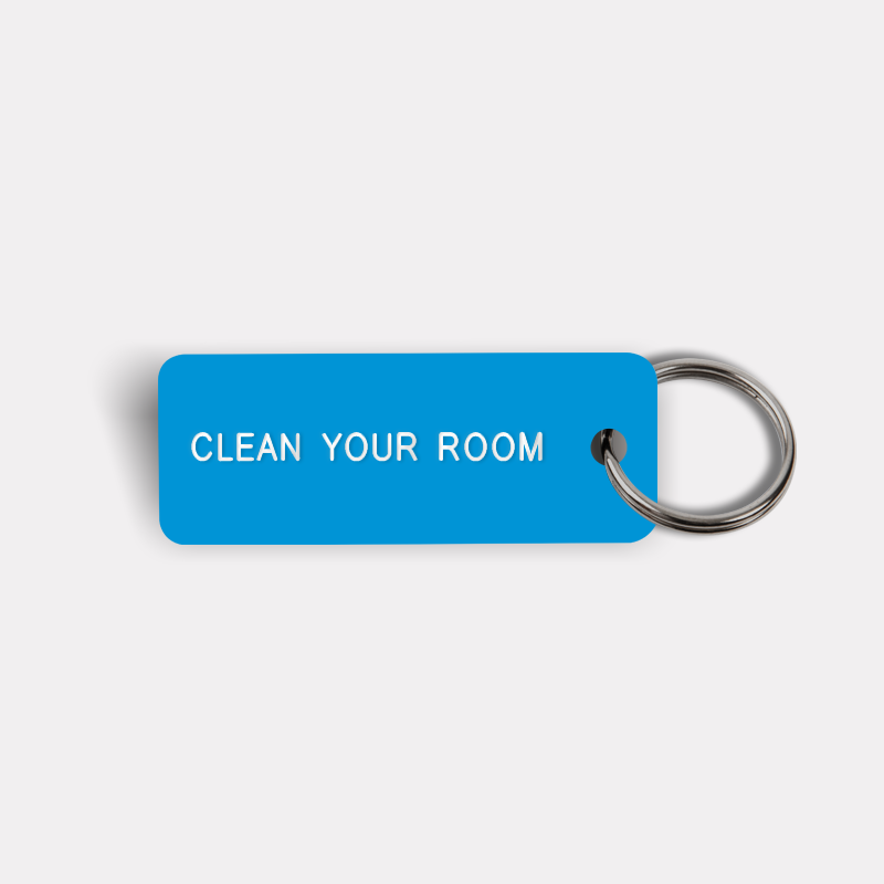 CLEAN YOUR ROOM Keytag