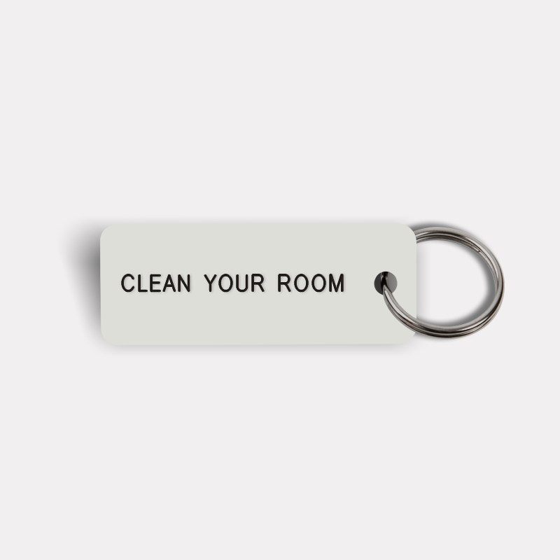 CLEAN YOUR ROOM Keytag