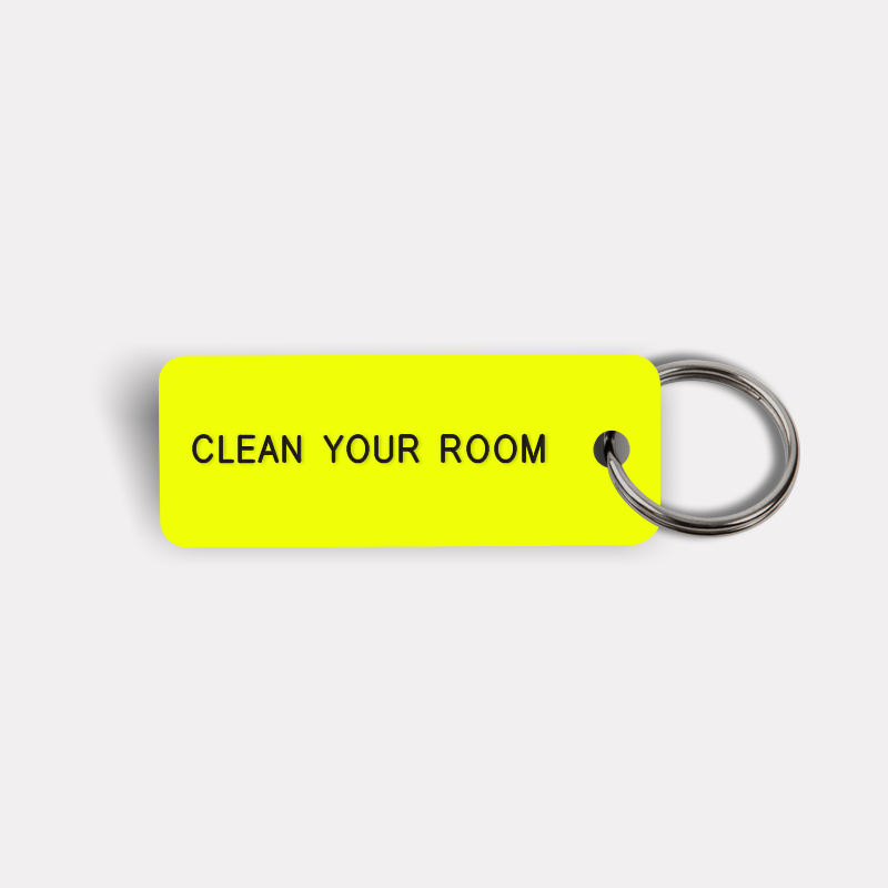 CLEAN YOUR ROOM Keytag