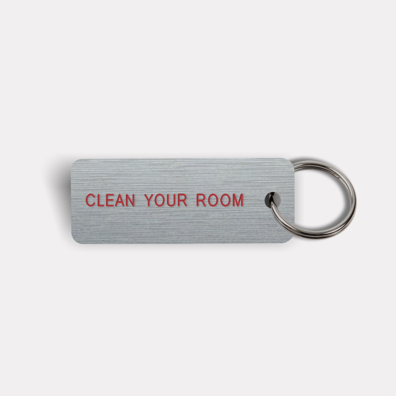 CLEAN YOUR ROOM Keytag