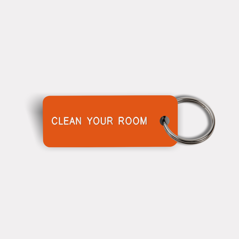 CLEAN YOUR ROOM Keytag