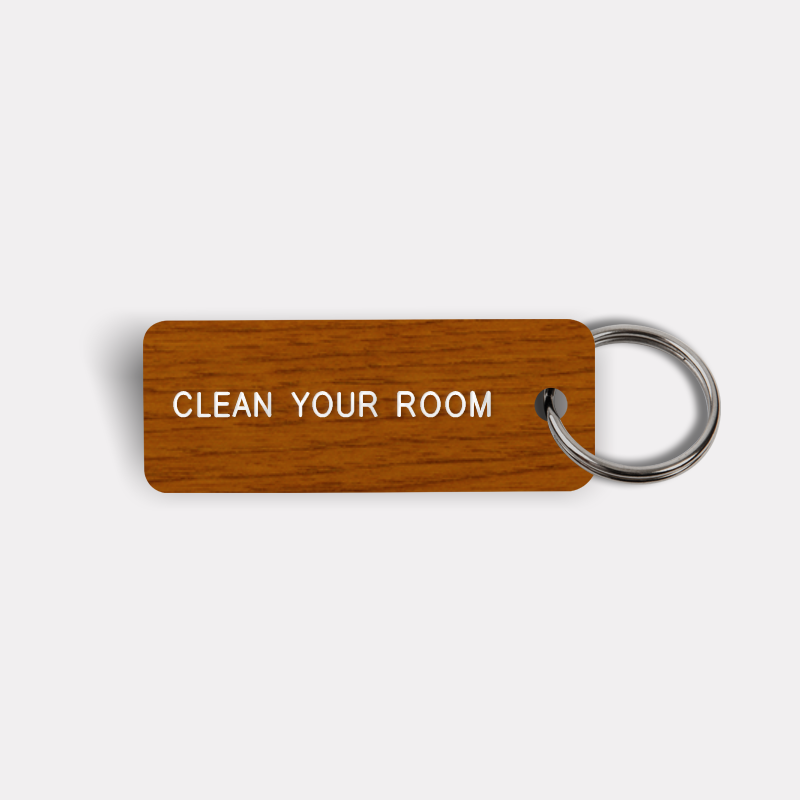 CLEAN YOUR ROOM Keytag