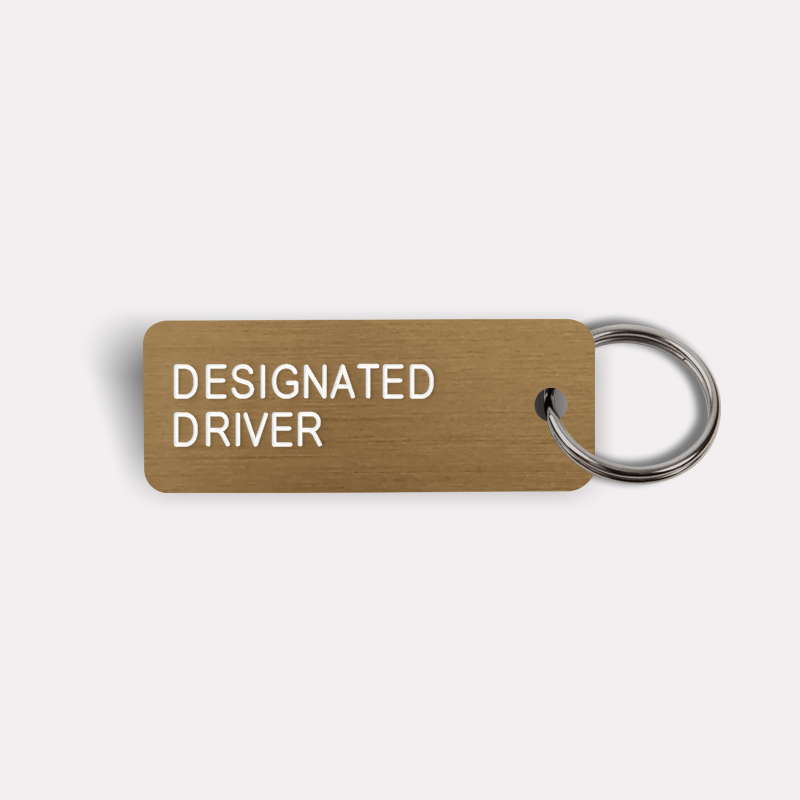 DESIGNATED DRIVER Keytag