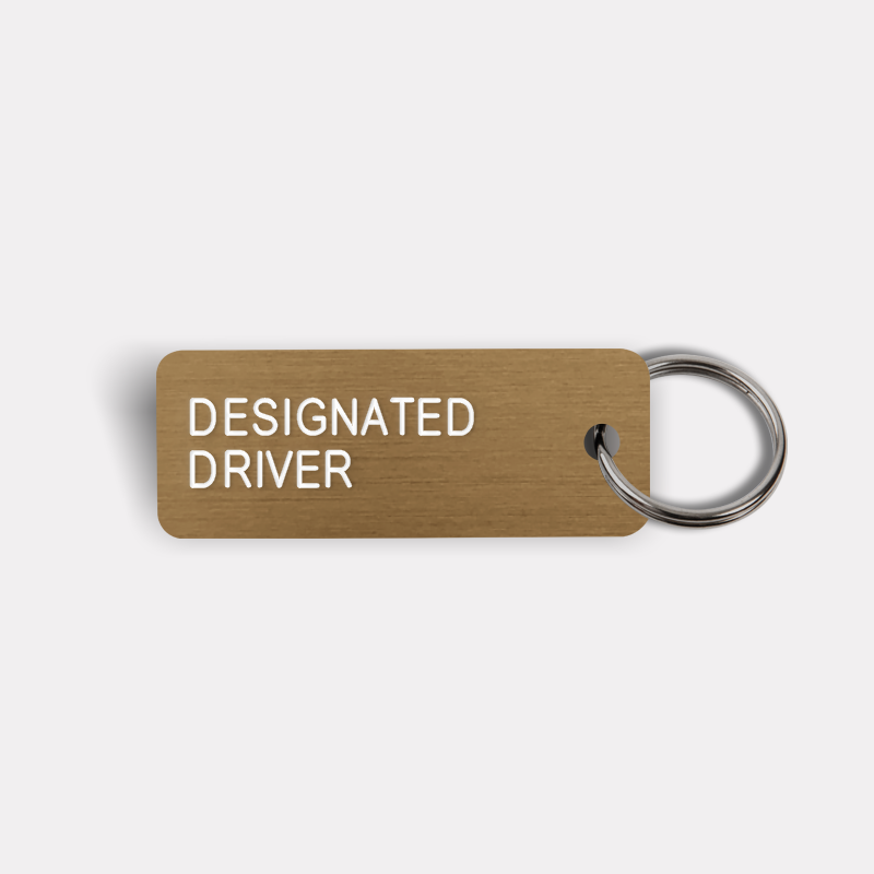 DESIGNATED DRIVER Keytag