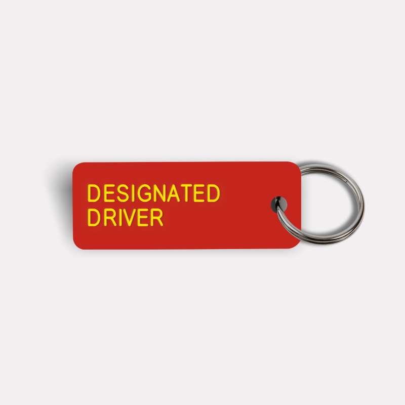 DESIGNATED DRIVER Keytag