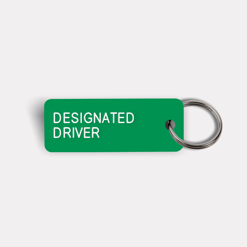 DESIGNATED DRIVER Keytag