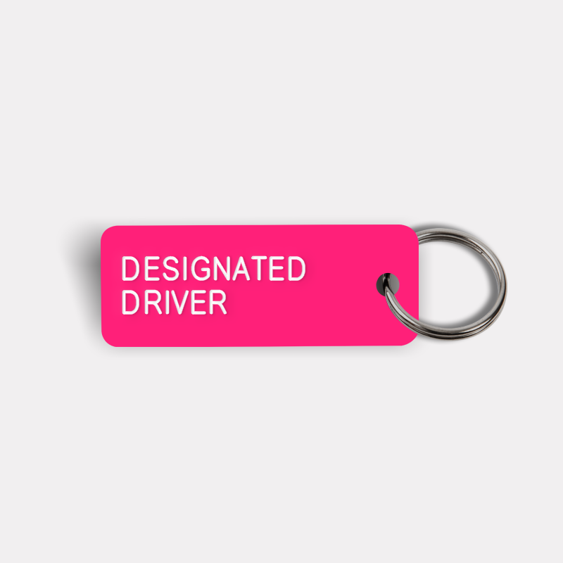 DESIGNATED DRIVER Keytag