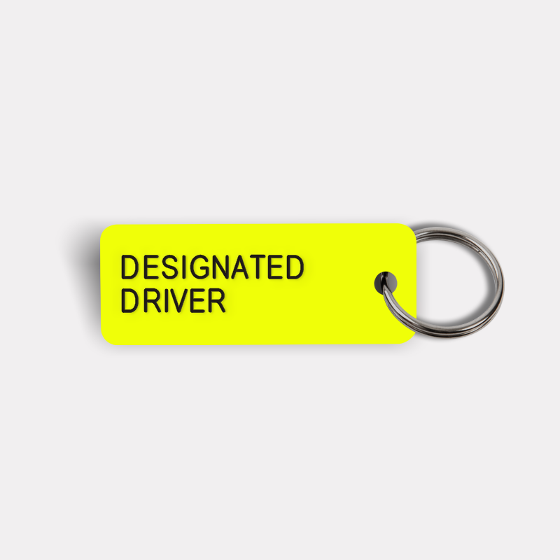 DESIGNATED DRIVER Keytag