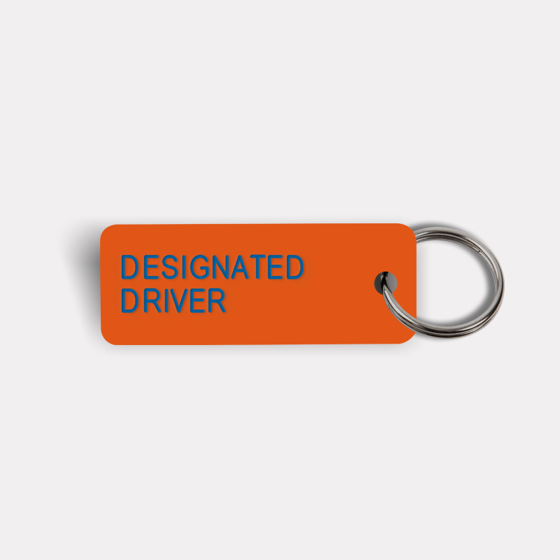 DESIGNATED DRIVER Keytag